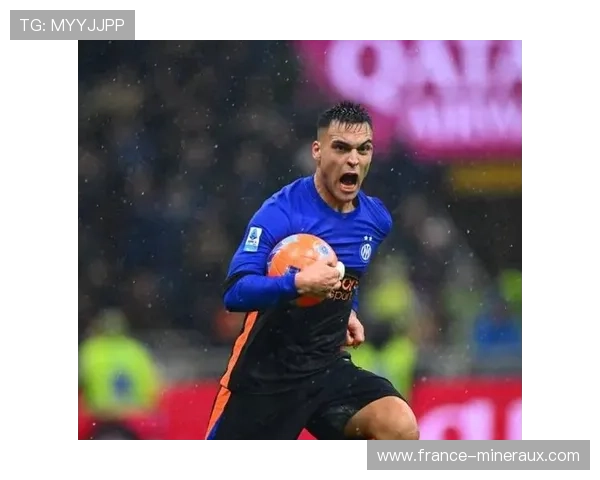 劳塔罗领跑意甲射手榜，状态回暖持续提升