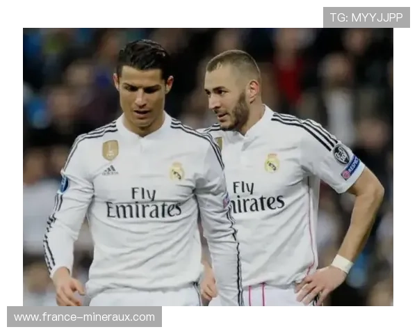 本泽马与C罗:进攻效率及战术角色对比分析